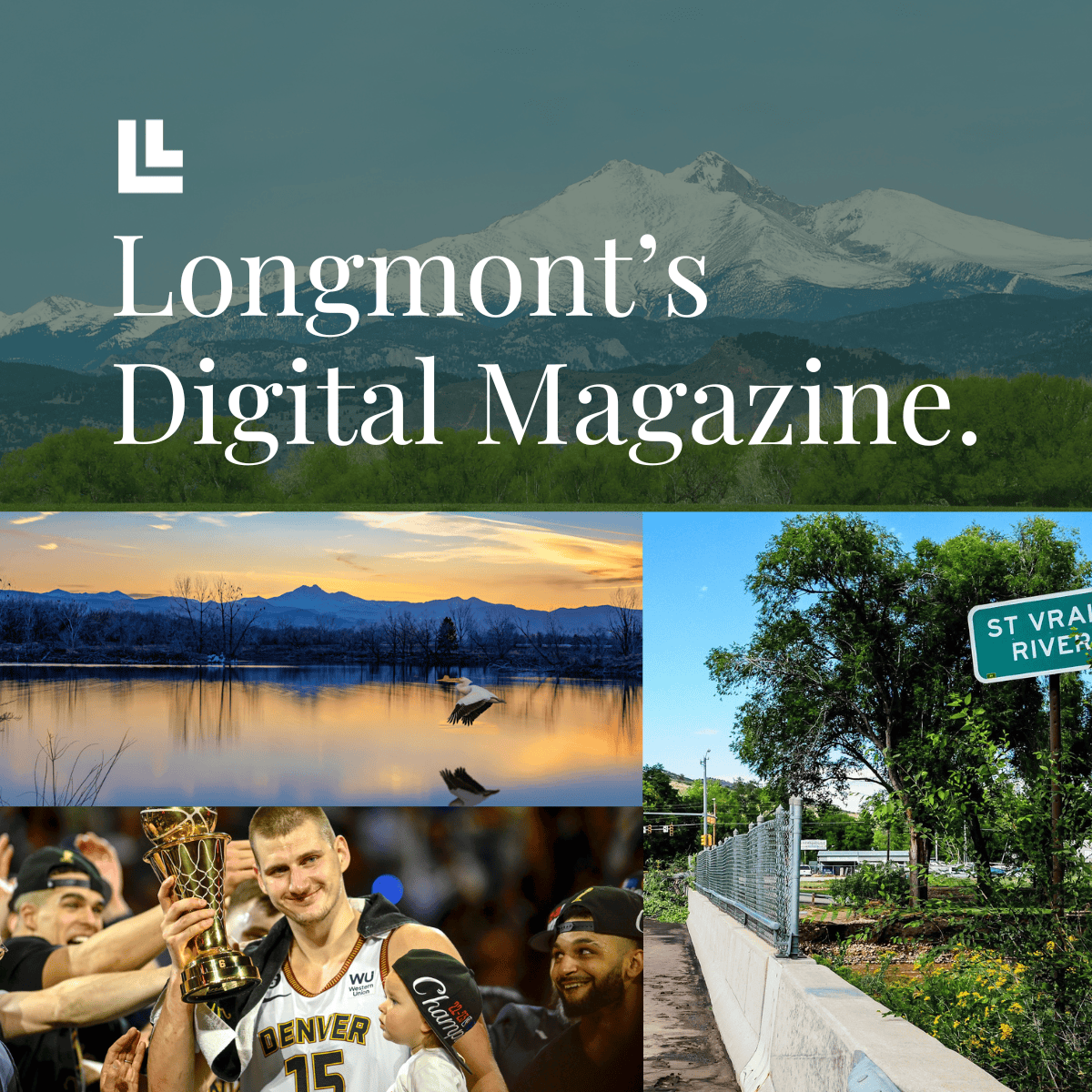 Local Events & News 3 Longmont’s Digital Magazine Covering Boulder County